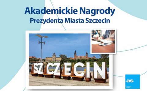 Ostatnia szansa na Akademickie Nagrody Prezydenta Miasta Szczecina