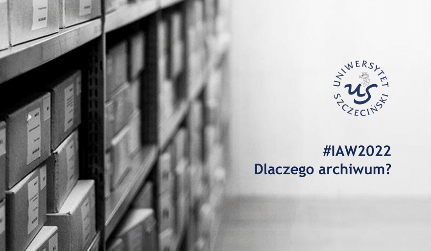 Dlaczego archiwistyka?
