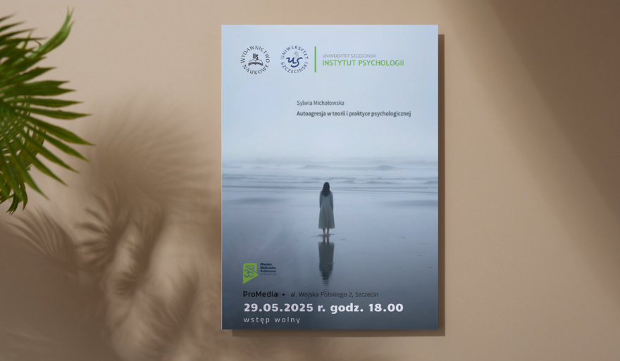 Zrozumieć autoagresję – spotkanie autorskie z dr Sylwią Michałowską