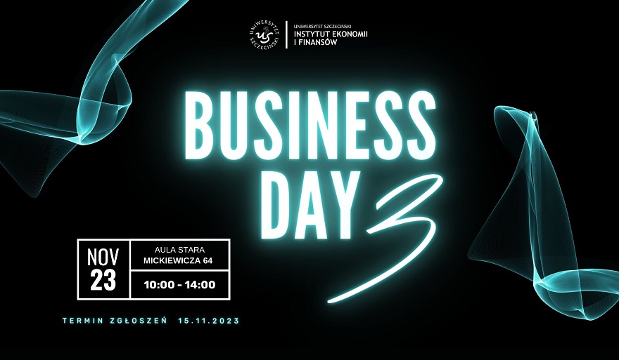 Business Day 3 w Instytucie Ekonomii i Finansów