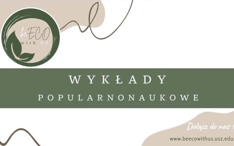 Cykl bezpłatnych wykładów z zakresu popularyzacji postaw proekologicznych