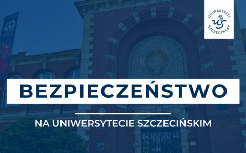 Bezpieczeństwo na Uniwersytecie Szczecińskim