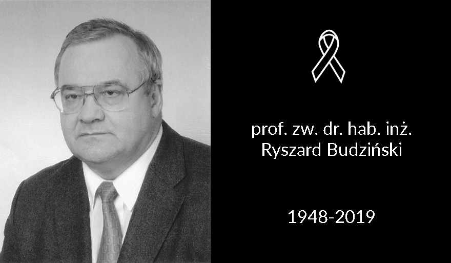 Zmarł prof. dr hab. inż. Ryszard Budziński