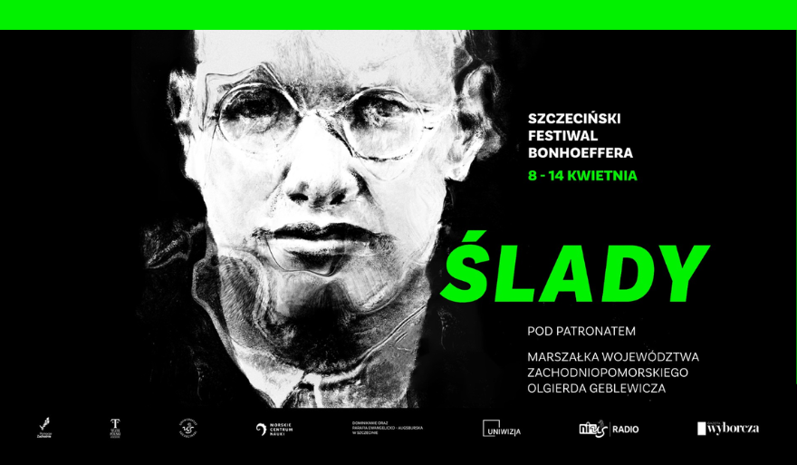 „ŚLADY” Szczeciński Festiwal Bonhoeffera