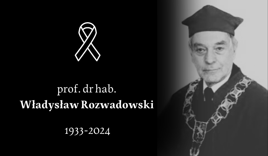 Zmarł prof. dr hab. Władysław Rozwadowski
