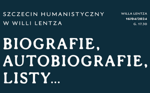 „Szczecin Humanistyczny” zaprasza