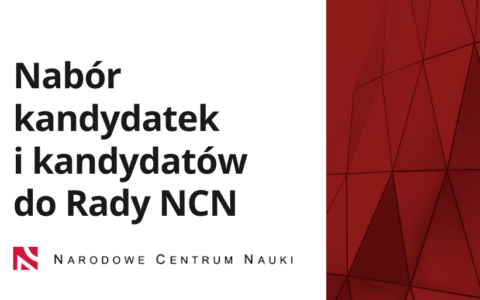 Ogłoszenie Ministra Nauki w sprawie naboru kandydatów na członków Rady NCN