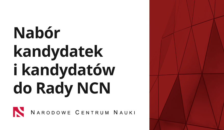 Ogłoszenie Ministra Nauki w sprawie naboru kandydatów na członków Rady NCN