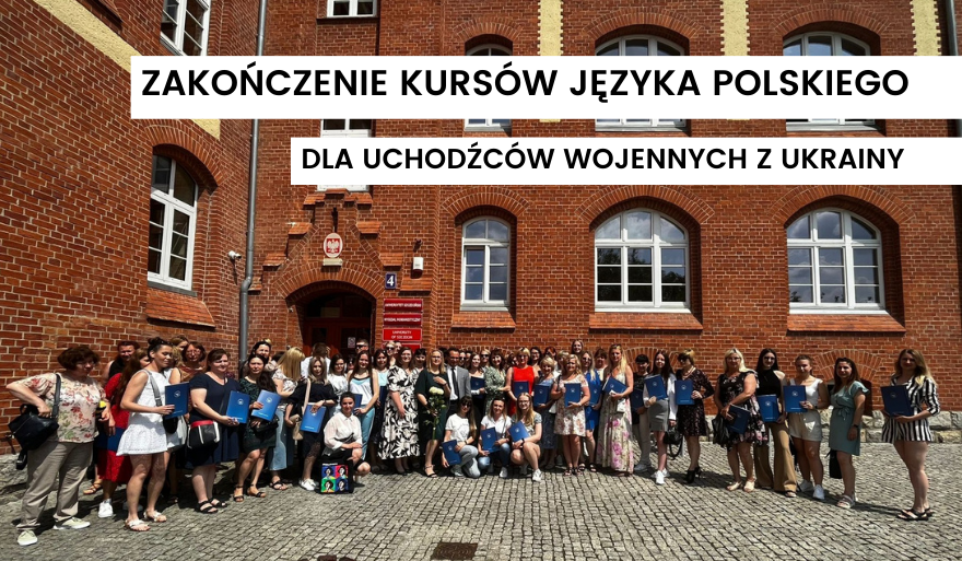 Uroczyste zakończenie trzeciego cyklu kursów języka polskiego dla obywateli Ukrainy
