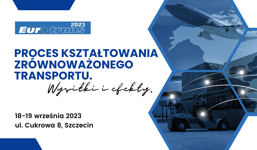XIX edycja Międzynarodowej Konferencji Naukowej Euro-Trans 2023