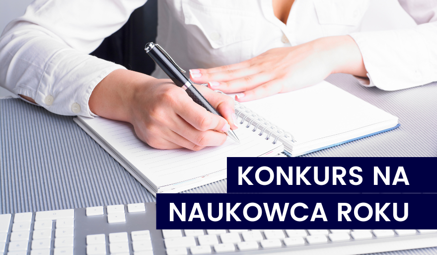Ogłoszenie konkursu na Naukowca Roku