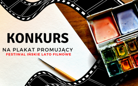 Konkurs na plakat festiwalu filmowego