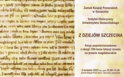 Zaproszenie na sesję popularnonaukową pt. Z dziejów Szczecina