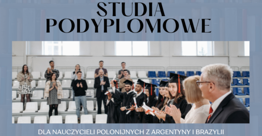 Studia podyplomowe dla nauczycieli polonijnych z Argentyny i Brazylii