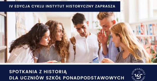 Spotkanie z historią dla uczniów szkół ponadpodstawowych