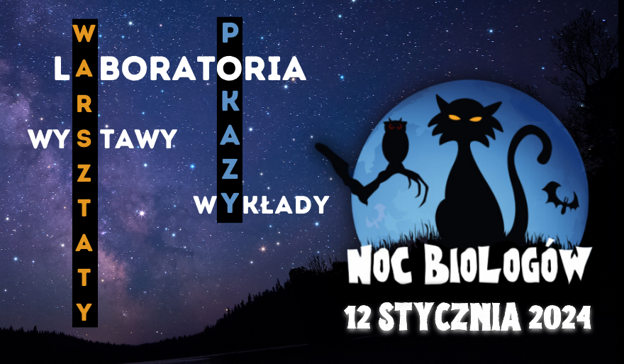 Zaproszenie do udziału w Nocy Biologów 2024