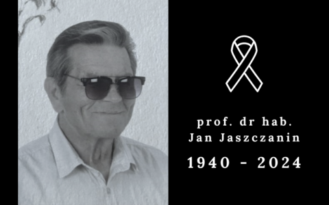 Zmarł prof. dr hab. Jan Jaszczanin