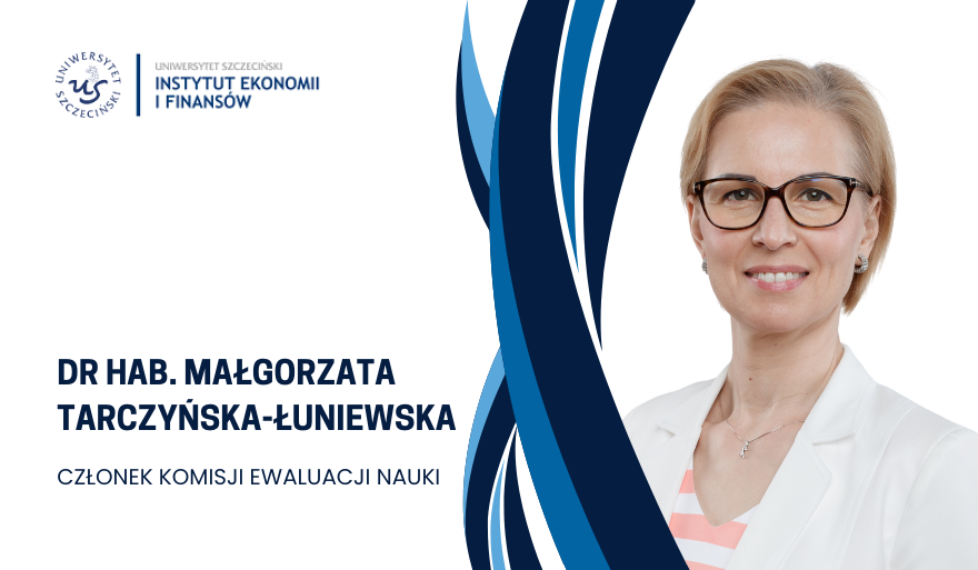 Pani prof. Małgorzata Tarczyńska-Łuniewska członkiem Komisji Ewaluacji Nauki