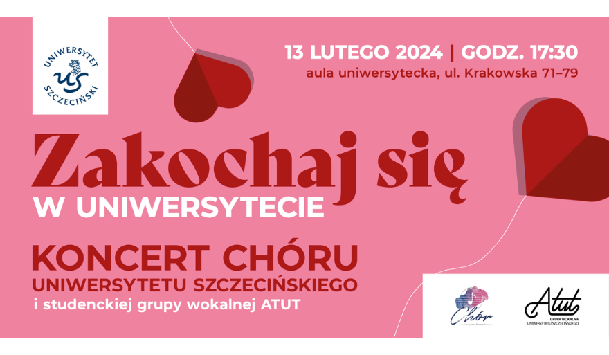 Zaproszenie na koncert Chóru Uniwersytetu Szczecińskiego – „Zakochaj się w Uniwersytecie”