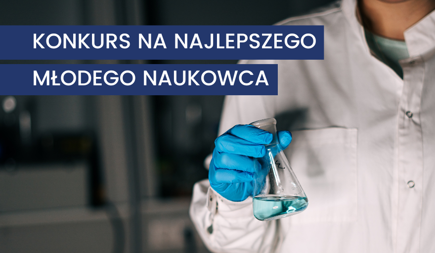 Ogłoszenie konkursu na Najlepszego Młodego Naukowca Uniwersytetu Szczecińskiego