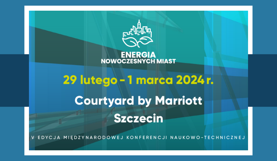 Zaproszenie do udziału w konferencji naukowo-technicznej