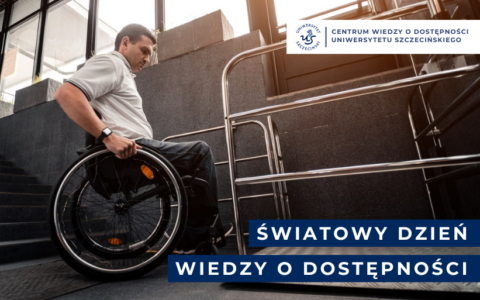 Światowy Dzień Wiedzy o Dostępności