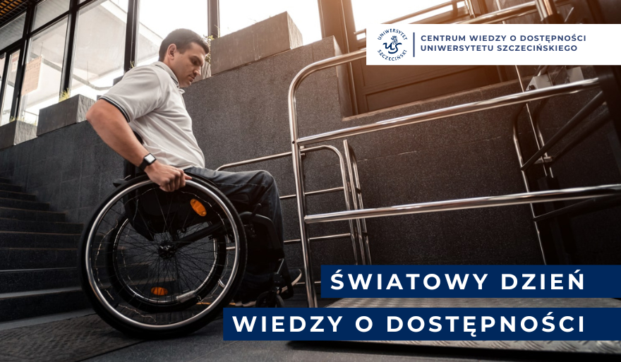 Światowy Dzień Wiedzy o Dostępności