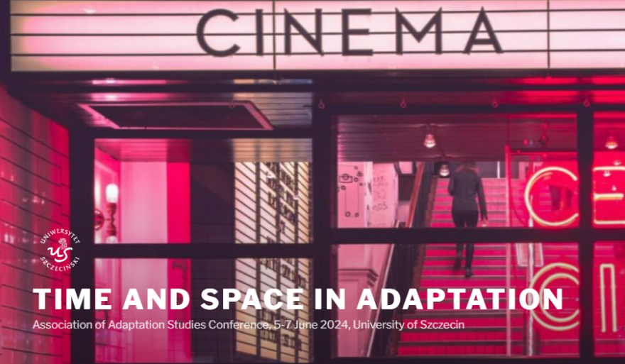 Międzynarodowa konferencja naukowa Association of Adaptation Studies