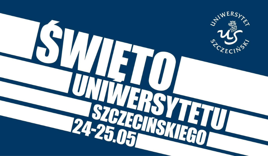 Zaproszenie na Święto Uniwersytetu Szczecińskiego 2024