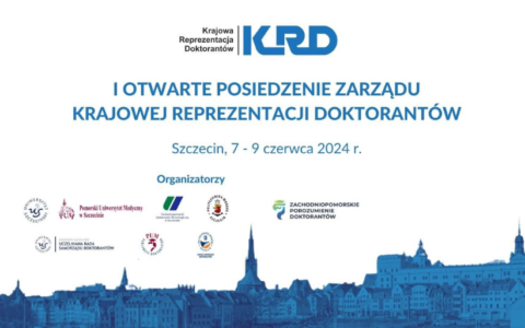 I Otwarte Posiedzenie Zarządu Krajowej Reprezentacji Doktorantów w Szczecinie
