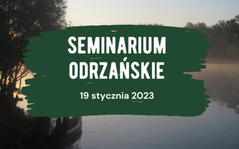Zaproszenie na Seminarium Odrzańskie