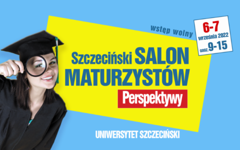 Salon Maturzystów na Uniwersytecie Szczecińskim