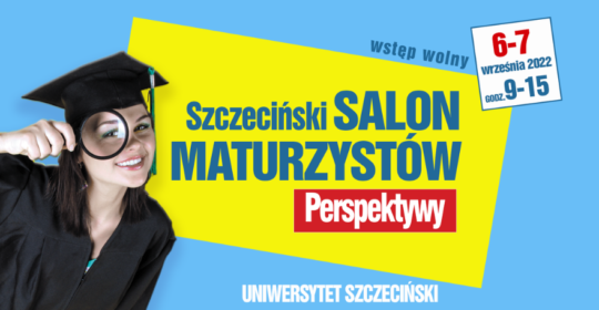 Salon Maturzystów na Uniwersytecie Szczecińskim