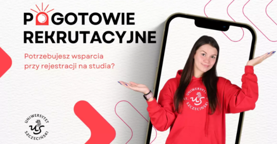 Pogotowie Rekrutacyjne Uniwersytetu Szczecińskiego