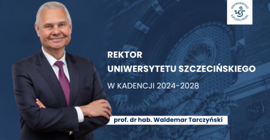 Profesor Waldemar Tarczyński ponownie wybrany na funkcję Rektora Uniwersytetu Szczecińskiego