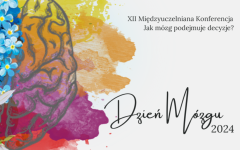 XII Międzyuczelniana Konferencja Dzień Mózgu w Szczecinie