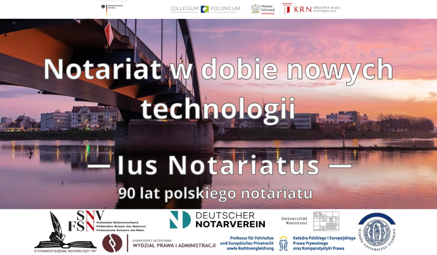 Międzynarodowa Konferencja Naukowa „Notariat w dobie nowych technologii”