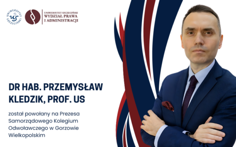 Prof. Przemysław Kledzik Prezesem Samorządowego Kolegium Odwoławczego w Gorzowie Wielkopolskim