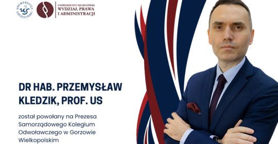 Prof. Przemysław Kledzik Prezesem Samorządowego Kolegium Odwoławczego w Gorzowie Wielkopolskim