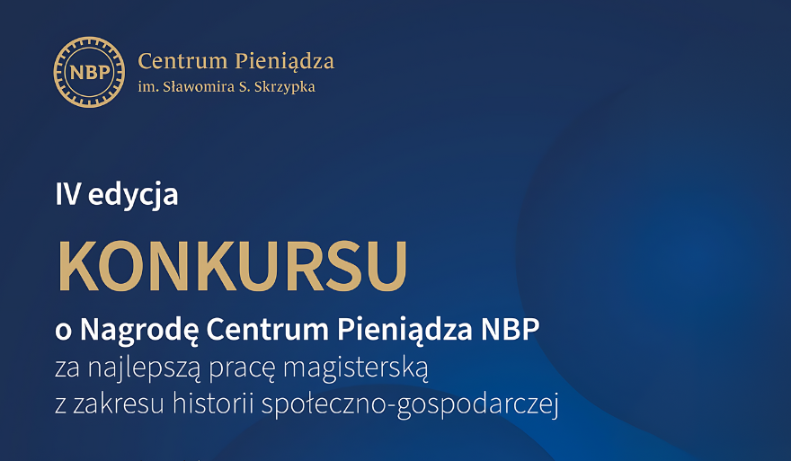 IV edycja Konkursu o Nagrodę Centrum Pieniądza NBP