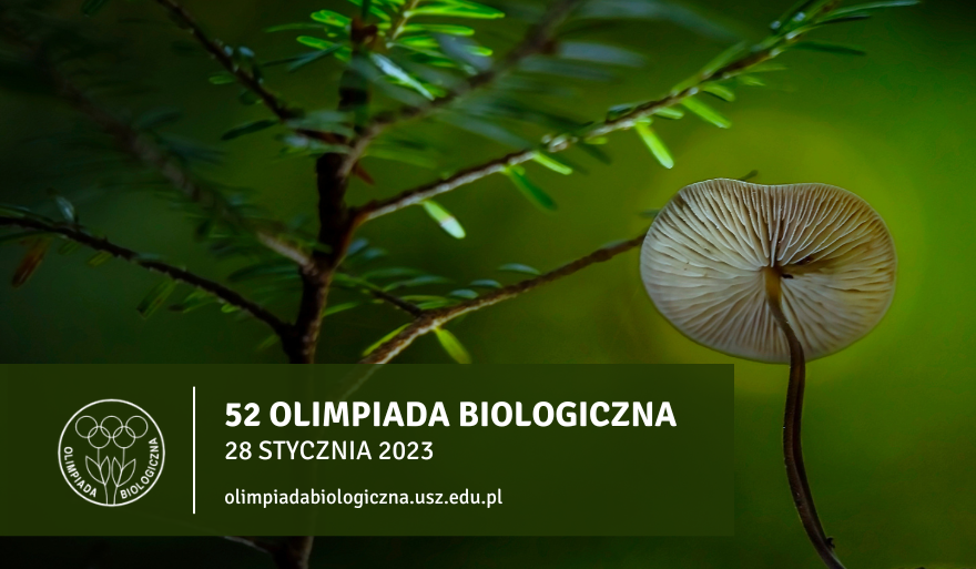 52 Ogólnopolska Olimpiada Biologiczna