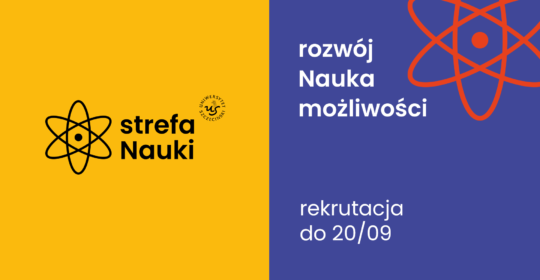 Ruszyła kolejna edycja projektu Strefa Nauki