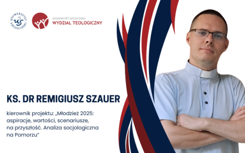 Kolejny ważny projekt Instytutu Nauk Teologicznych US