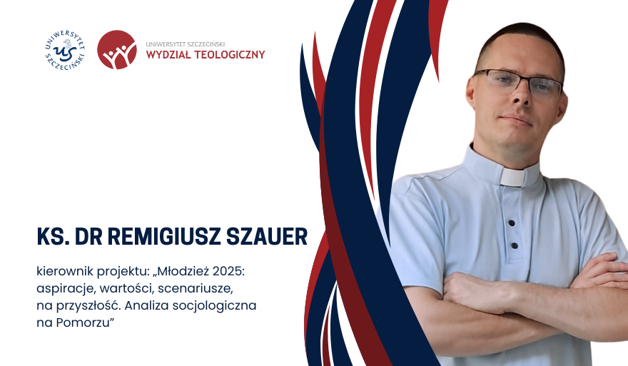 Kolejny ważny projekt Instytutu Nauk Teologicznych US