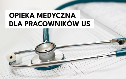 Opieka medyczna dla pracowników US – szczegóły