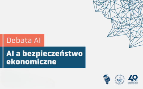 Podsumowanie debaty „AI a bezpieczeństwo ekonomiczne”