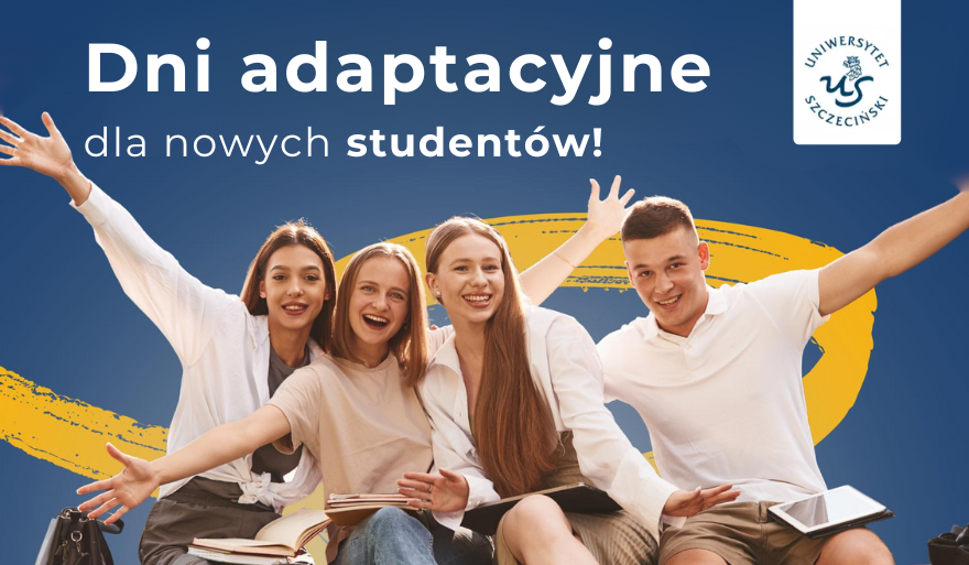 Dni Adaptacyjne na Uniwersytecie Szczecińskim