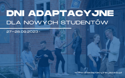 Dni adaptacyjne dla studentów pierwszego roku Uniwersytetu Szczecińskiego