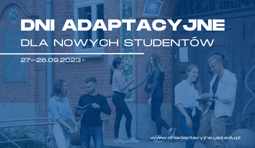 Dni adaptacyjne dla studentów pierwszego roku Uniwersytetu Szczecińskiego