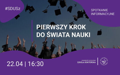 Spotkanie informacyjne dla kandydatów do Szkoły Doktorskiej Uniwersytetu Szczecińskiego